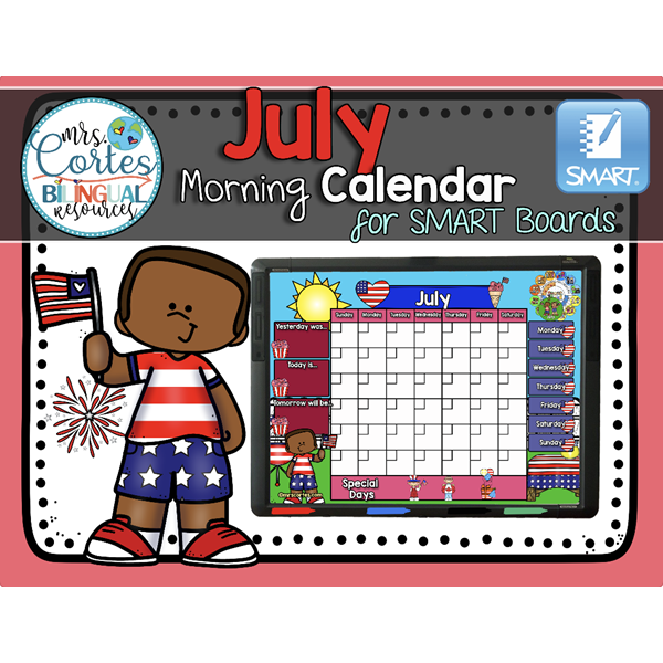 Morning Calendar For SMART Board – July (4th of July)