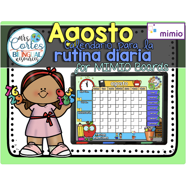 Morning Calendar For MIMIO Board – Agosto- Regreso a clases