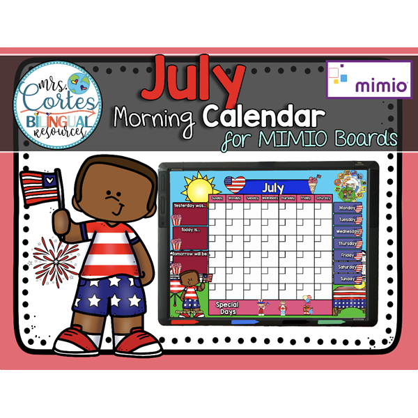 Morning Calendar For MIMIO Board – July (4th of July)
