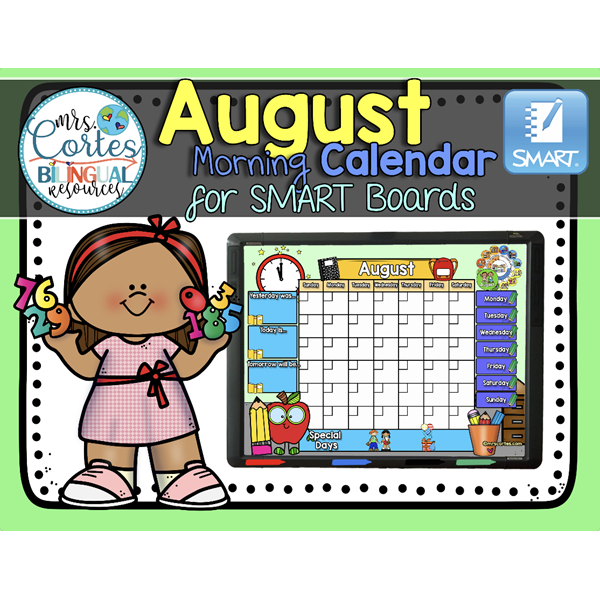 Morning Calendar For SMART Board – August- Back to school