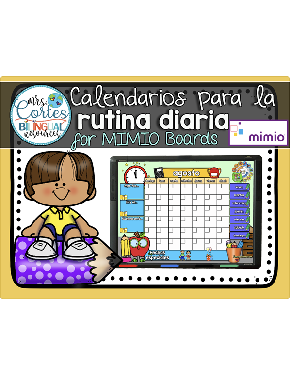 Morning Calendars For MIMIO Board- Calendarios para la rutina diaria