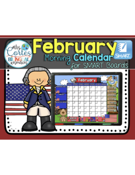 Morning Calendar For SMART Board – February (President’s Day)