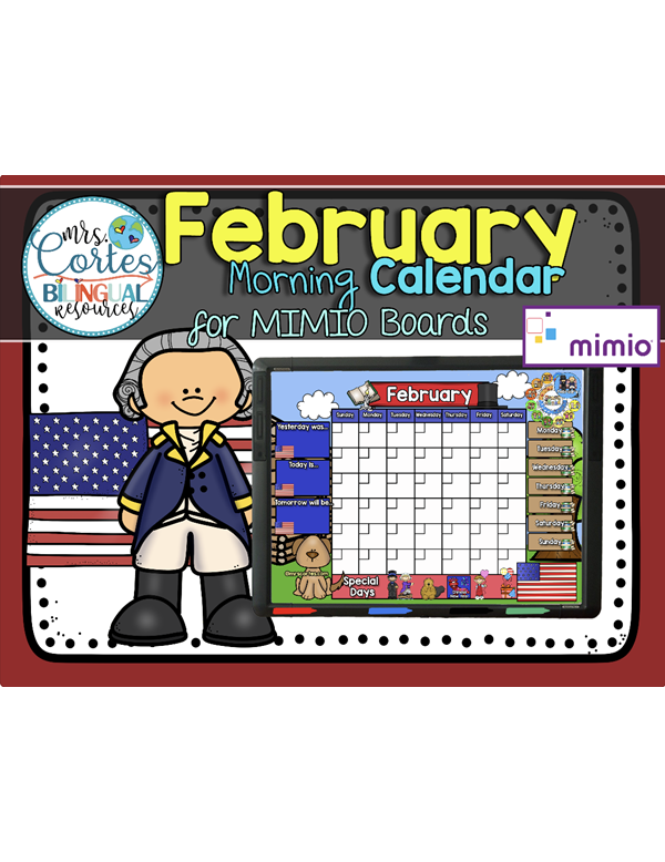 Morning Calendar For MIMIO Board – February (President’s Day)