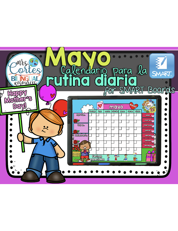 Morning Calendar For SMART Board – Mayo (Día de las Madres)