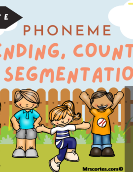 Elevate Early Literacy with The Sound-to-Spell Connection: CVC Phoneme Tapping and Mapping – Letter E- ed & et