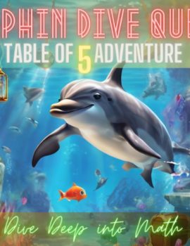 Dolphin Dive Quest:  Table of 5 Adventure