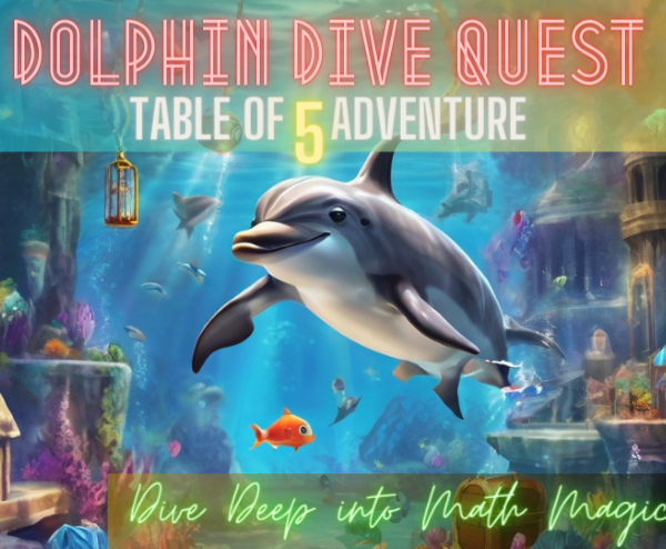 Dolphin Dive Quest:  Table of 5 Adventure