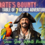 Pirate's Bounty: Table of 7 Island Adventure