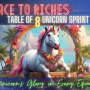 Race to Riches: Table of 8 Unicorn Sprint